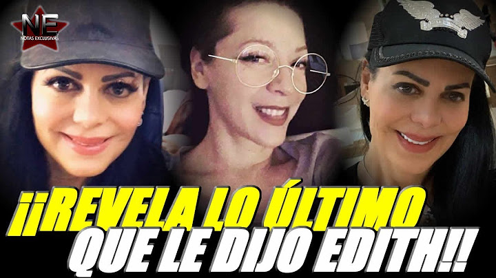 Maribel guardia revela lo último que le dijo Edith González estando viva