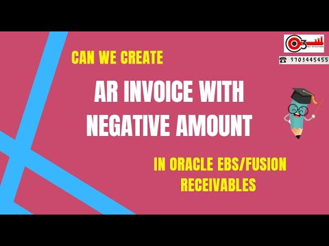 Can we Create AR Invoice with Negative Amount in Oracle EBS/Fusion ...