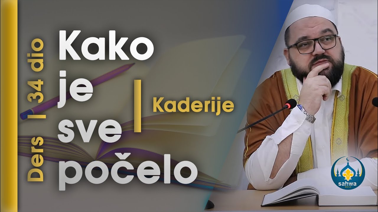 34 dio | Kako je sve počelo | Kaderije
