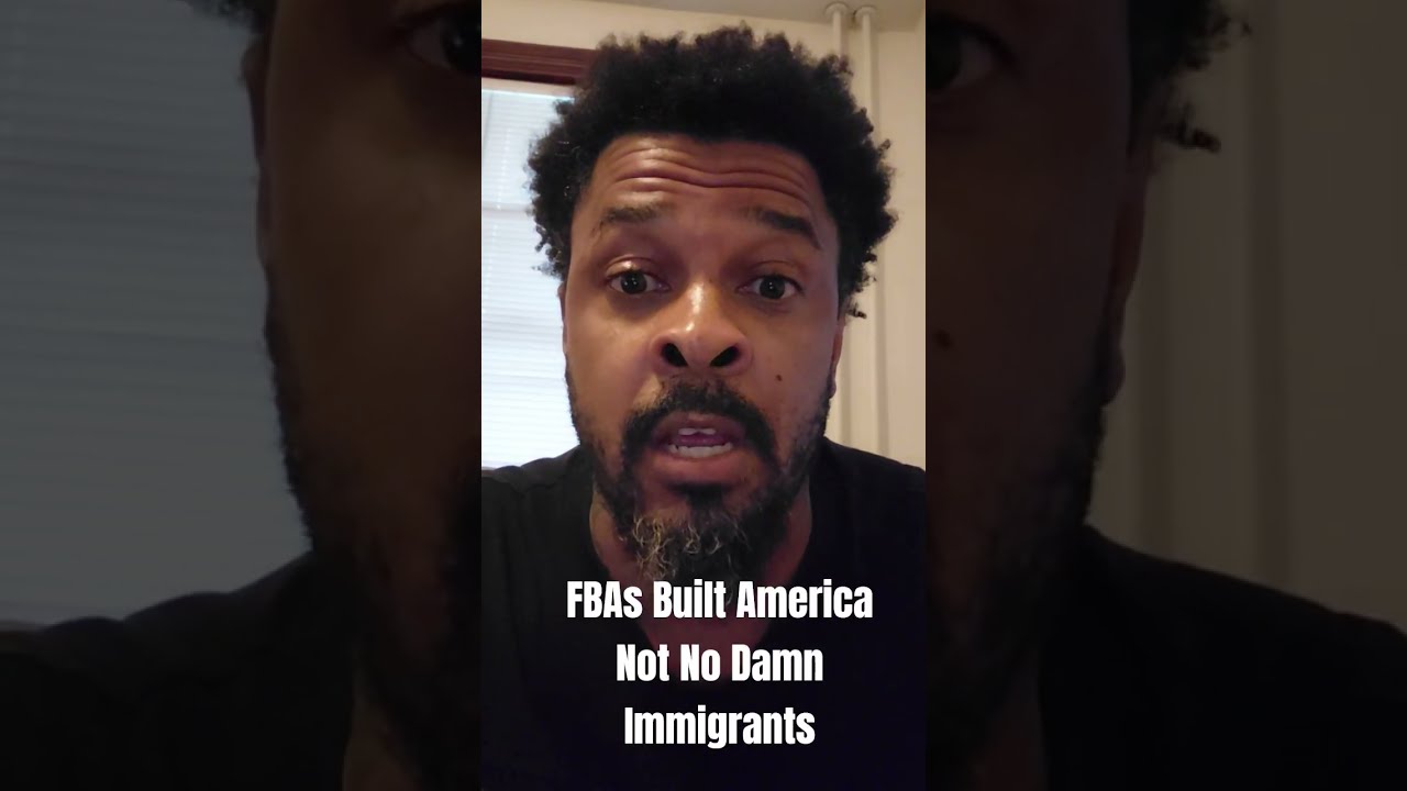 FBAs Built America Not No Damn Immigrants Period Fba Blacknews Truthtopower Slavery Usa Reparations