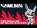 The Ballad of Buck Ravers (Lyrics) by SAMURAI - Cyberpunk 2077