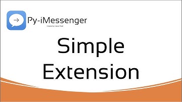 Py-iMessenger: Simple Extension Creation