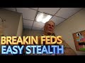 PAYDAY 2 BREAKIN FEDS DEATH SENTENCE EASY STEALTH С ONE DOWN