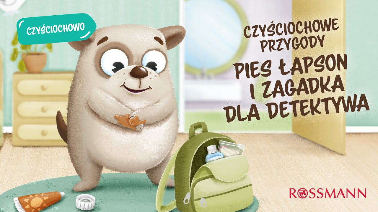 Czyściochowe przygody - Pies Łapson i zagadka dla detektywa