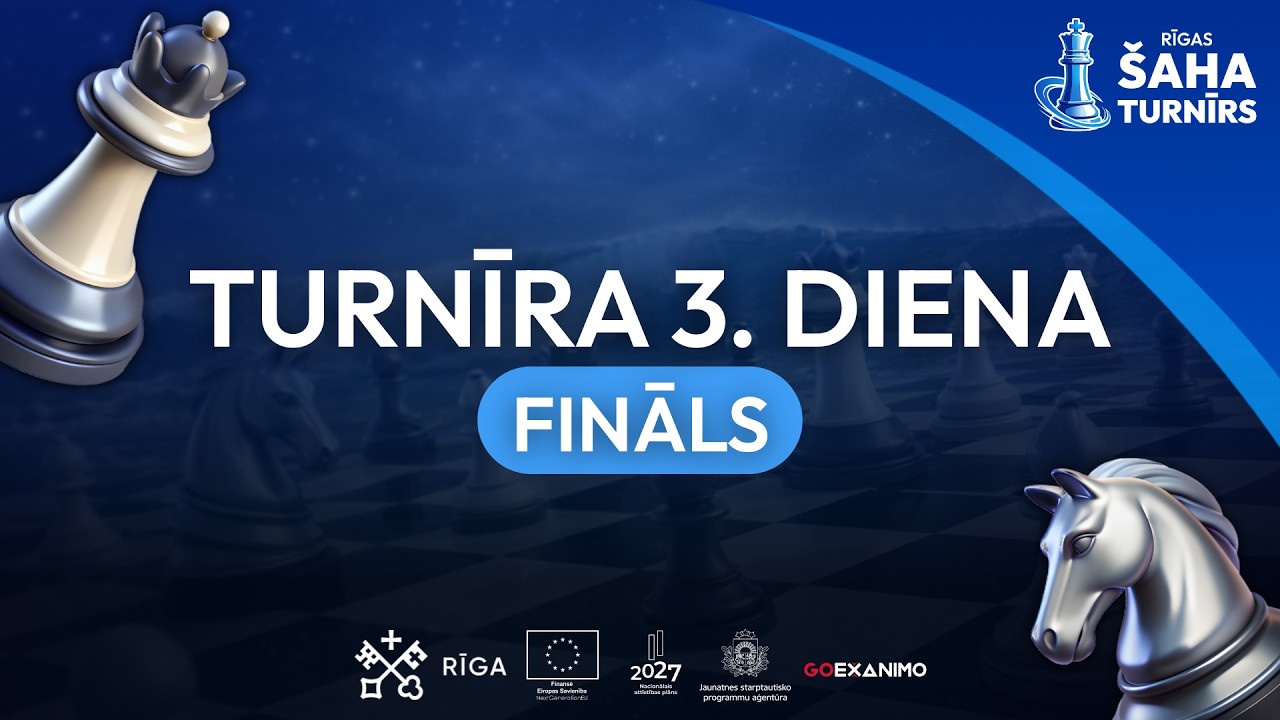 Rīgas Šaha Turnīrs | Fināls | 3. diena