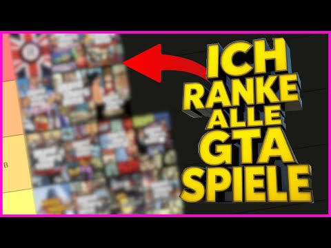 Ich bewerte ALLE GTA Spiele die es jemals gegeben hat - GTA Ranking Deutsch