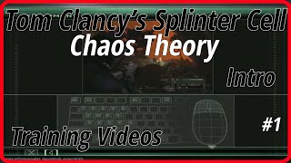 Splinter Cell: Chaos Theory (2005) #1 ✓ Intro ✓ Training Videos