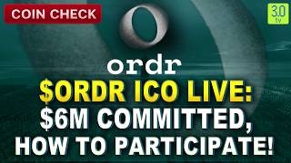ORDR Token Presale: $150K Raise, $0.015 Price & $6M+ Already Committed | COINCHECK | 3.0 TV