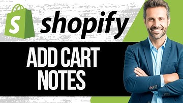How to Add Cart Notes to Shopify Checkout