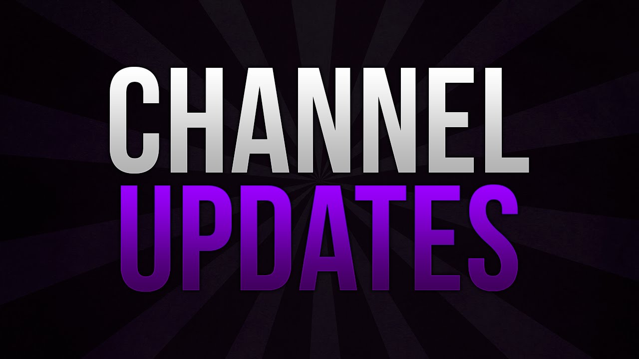 UPDATES! YouTube