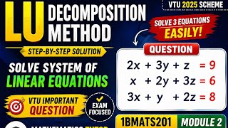 LU Decomposition Problem Solved | Breaking Down L and U Matrices