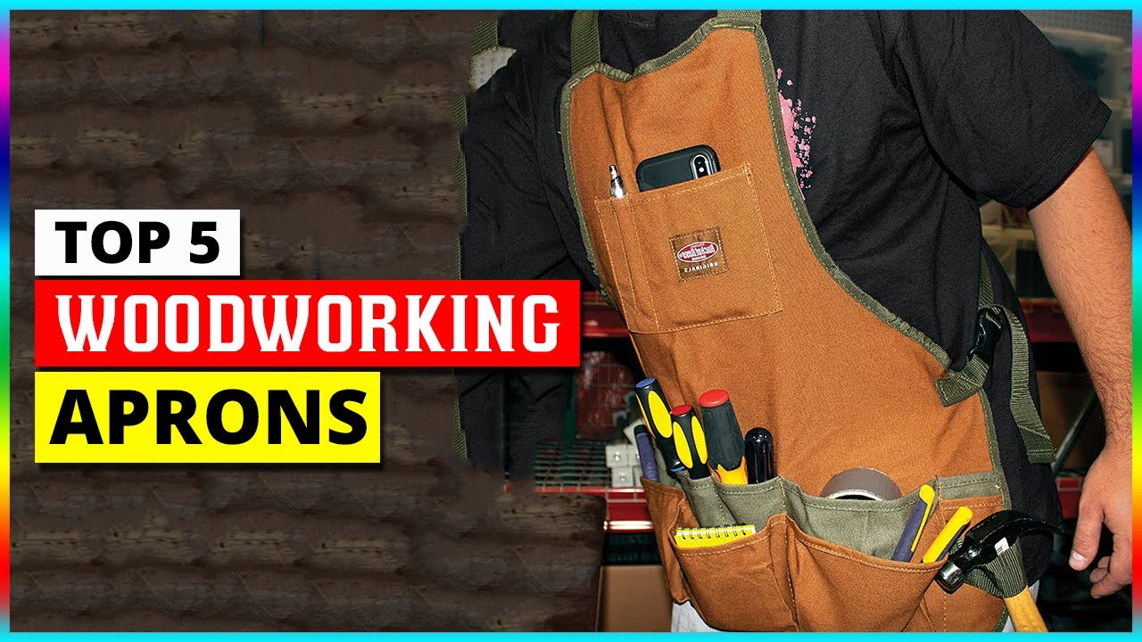 Best Woodworking Aprons 2024 Top 5 Shop Apron Review YouTube