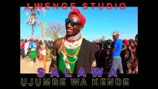SALAWA UJUMBE WA KENDE BY LWENGE STUDIO