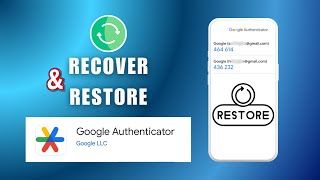 How to Recover Google Authenticator Account 2026 | How to Restore Google Authenticator Codes 2026