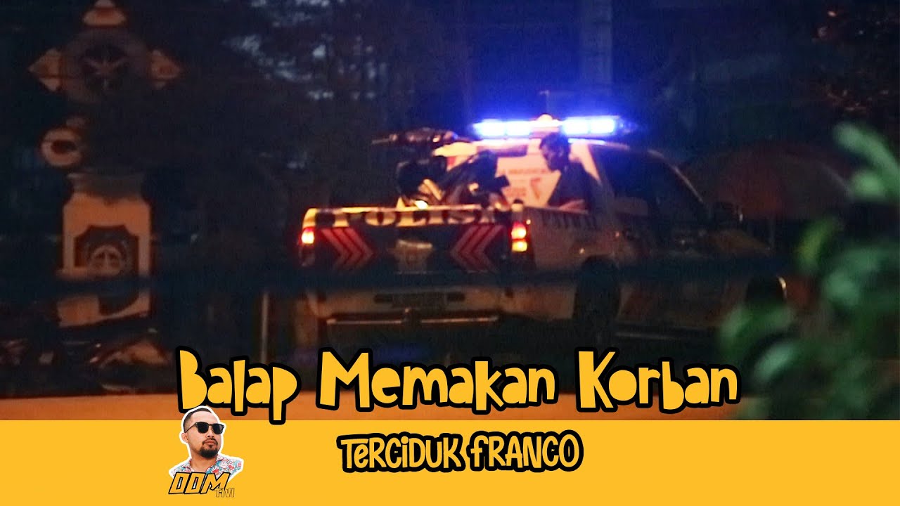 Balap Liar Memakan 1 Tumbal wow