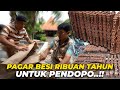 #40 PENDOPO | KEDATANGAN PULUHAN PAGAR BESI RIBUAN TAHUN UNTUK PENDOPO..!!