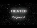 BEYONCE HEATED KARAOKE