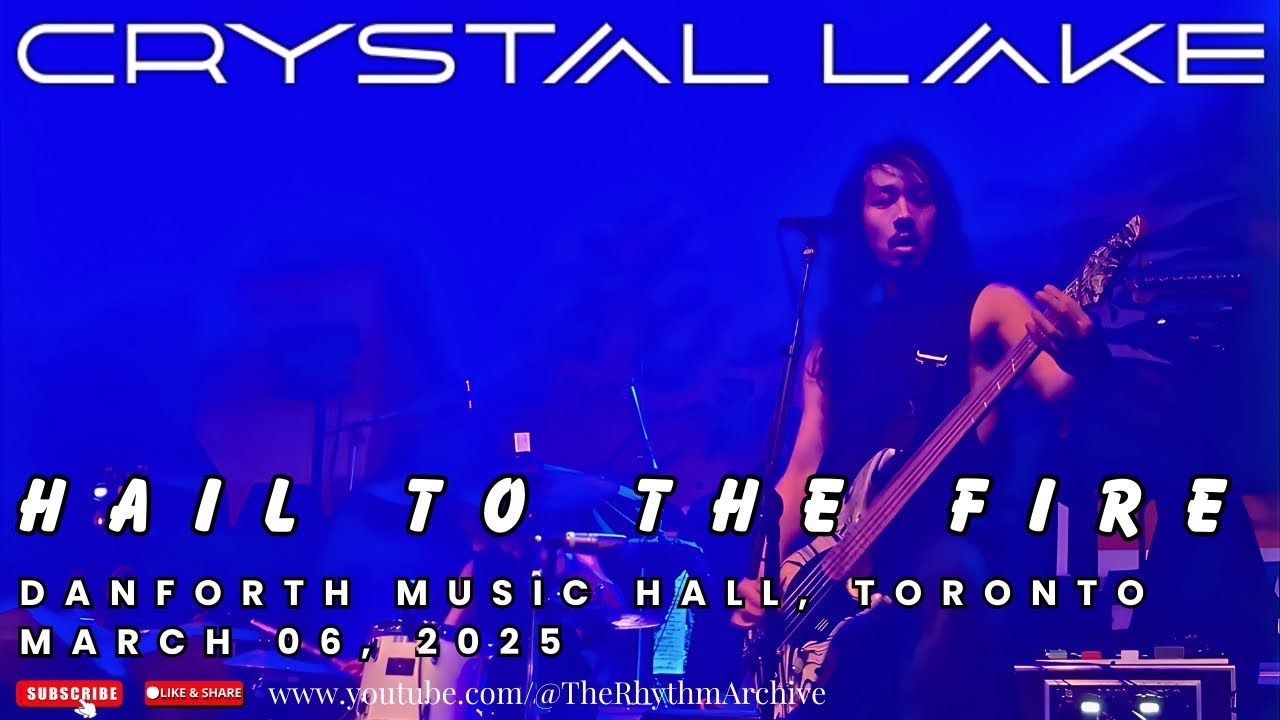 Crystal Lake | "Hail To The Fire" Live! | Danforth Music Hall | Toronto | March 06, 2025