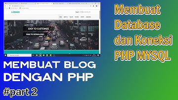 Membuat Database dan Koneksi - Membuat Blog dengan PHP