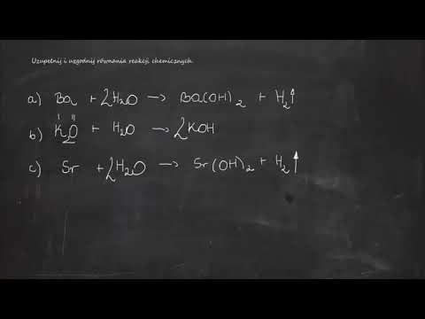 Video Uzupełnij i uzgodnij równania reakcji chemicznych. Ba... - youtube