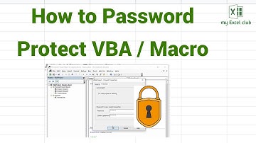 How to Password Protect VBA and Macro