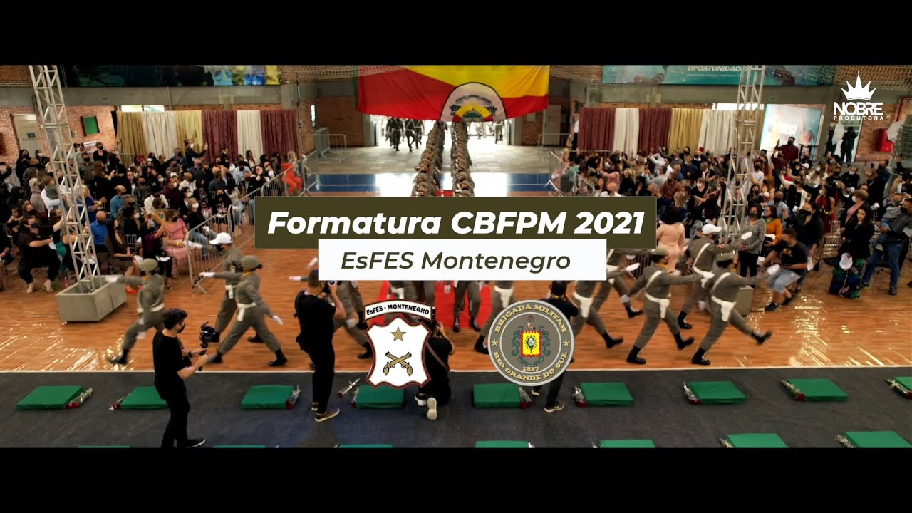 Teaser formatura BRIGADA MILITAR - CBFPM 2021 EsFes Montenegro/RS - YouTube