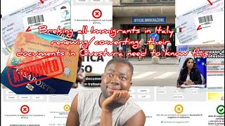 Breaking news from Questura to all Immigrants in Italy🇮🇹 renewing/converting  their documents listen
