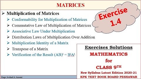 Class 9th Mathematics Solution #Chapter 01 #Matrices #Exercise 1.4 #KPK Text Book Board Peshawar