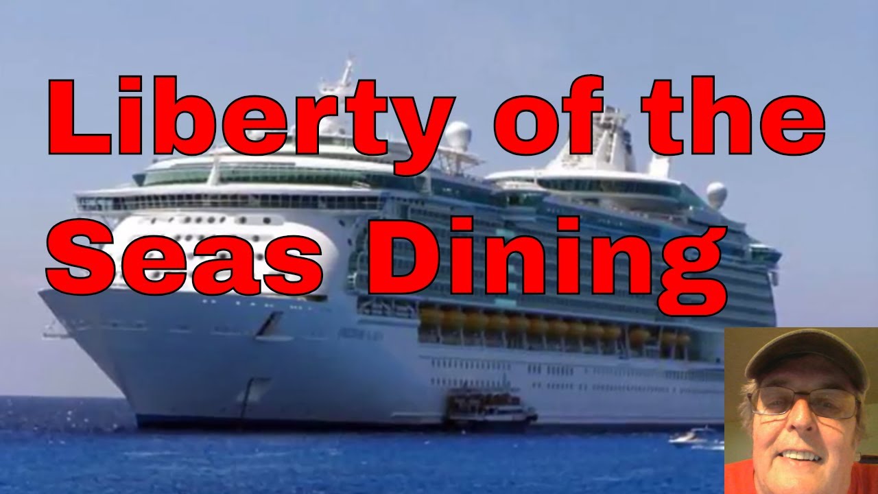 Liberty of the Seas Dining