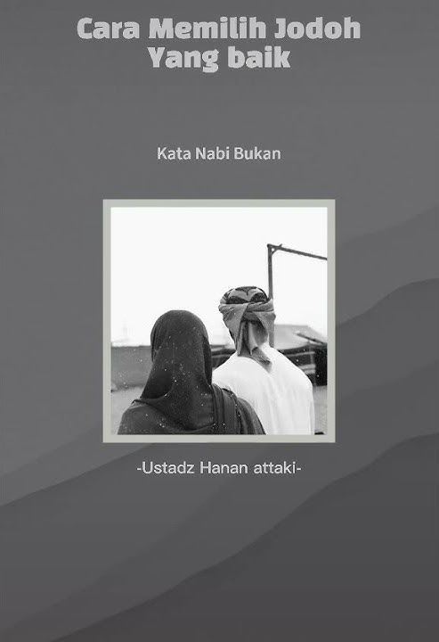 story'WA Cara Memilih JODOH❤️YG BAIK#USTHANANATTAQI#UHA#SHIFT#SHORTS#PEMUDAHIJRAH#INDONESIA