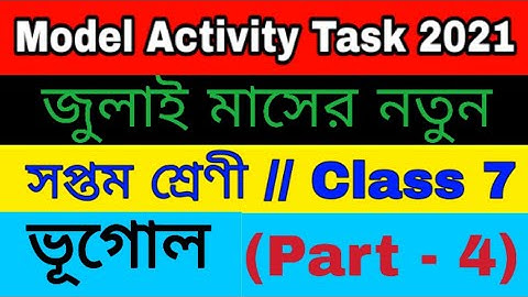 Model activity task class 7 geography part 4