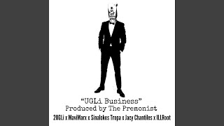 UGLi Business (feat. MaviMarx, Sinalokos Tropa, Jacy Chantiles, ILLRoot & The Premonist) Wealth