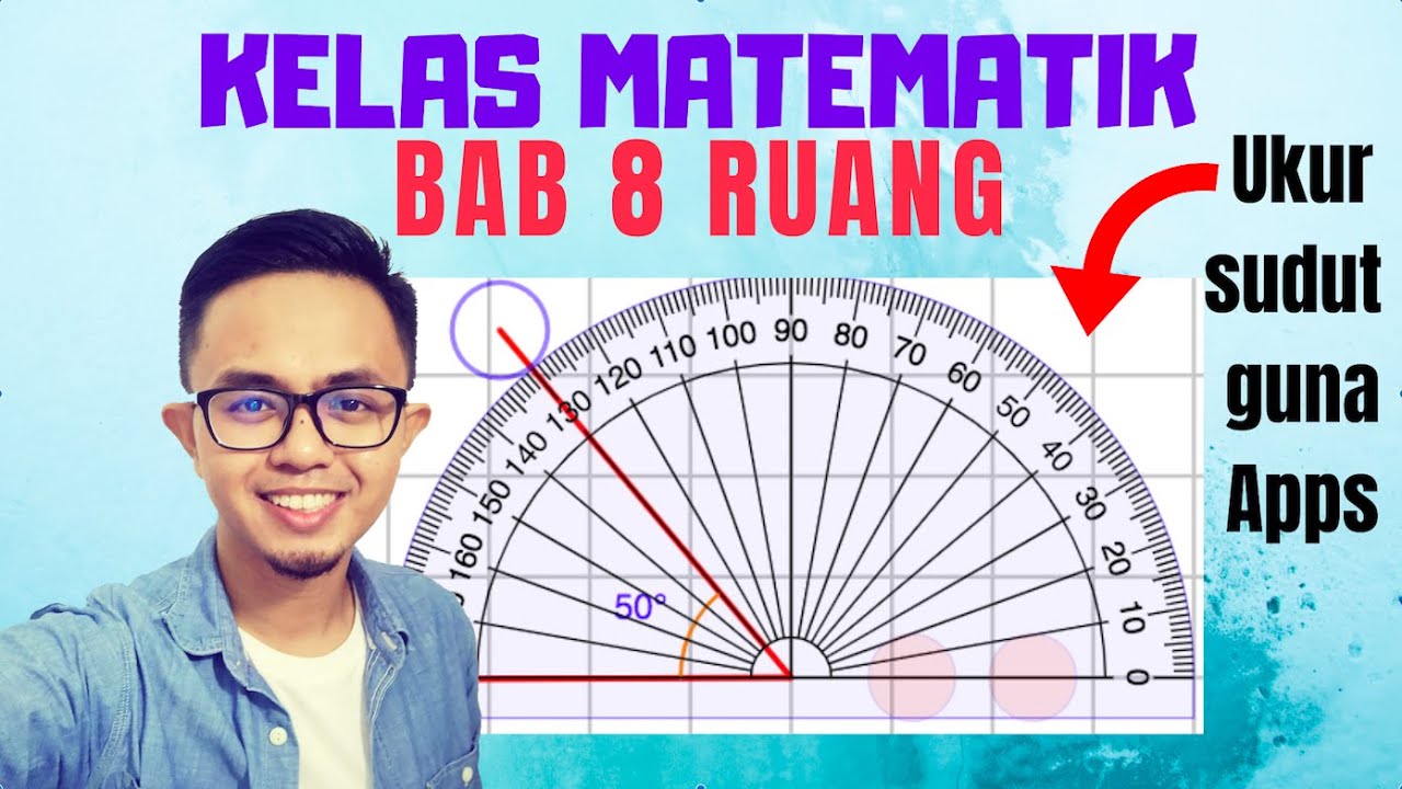 Ukur Sudut Guna Apps Protraktor Matematik Youtube