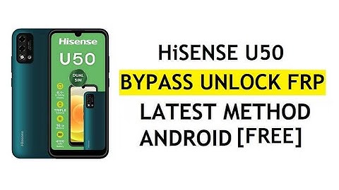 Hisense U50 Frp Bypass || Google Account Bypass Hisense U50 without PC