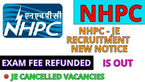 NHPC JE CANCELLED VACANCIES REFUND INITIATED | check your account DETAILS. || @Railwaysengar