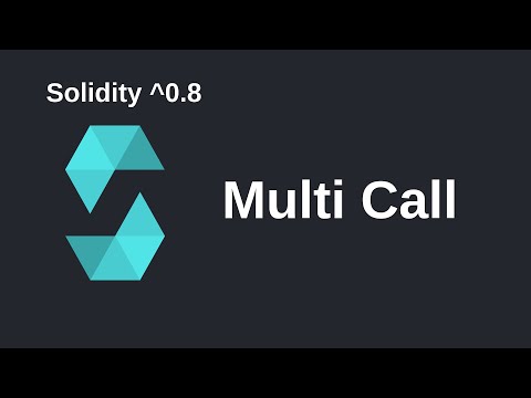 Multi Call | Solidity 0.8