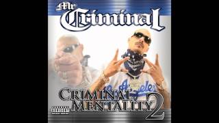 Lord Why - Mr. Criminal (Criminal Mentality 2) [NEW 2011]