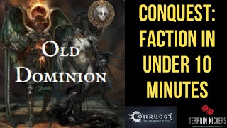 Conquest TLAOK Old Dominion Faction in under 10 minutes
