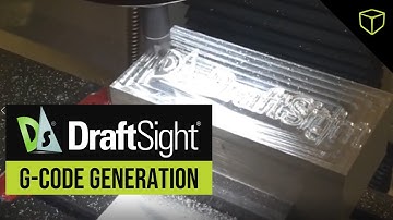 DraftSight G-Code Generation: Quick Look