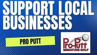 Family Fun in Canton Ohio | Pro Putt Mini Golf | Supporting Local Businesses in Stark County