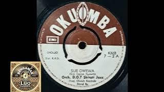 D. O 7 Shirati - Sije Owewa (Nick Ogoye  OKUMBA 02)
