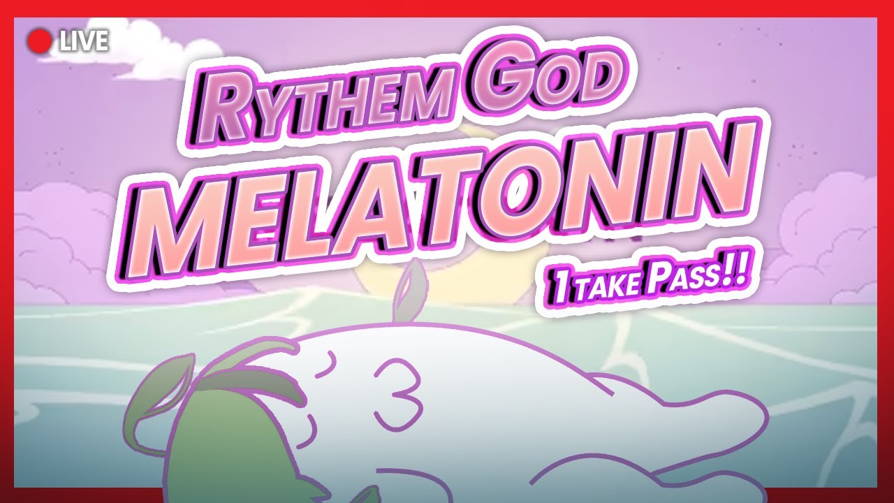 Keep it up...Until I can't... | Melatonin【Kiradol Vine】