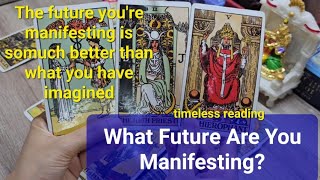 What Future Are You Manifesting?  ? God's Guidance and Advice For You. Timeless reading 