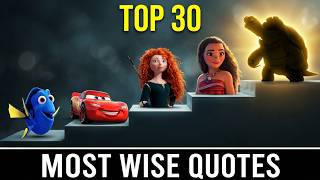 Top 30 Wisest Animated Quotes That Can Change Your Life 🧠✨ | Disney, Pixar & More