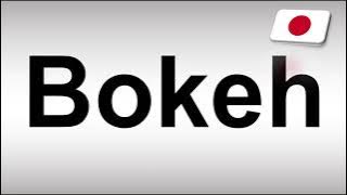 How to Pronounce Bokeh? (Japanese)
