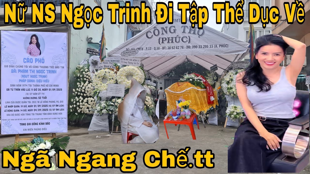 NSUT Ngọc Trinh Qua Đời Quá Đột Ngột Gia Đình Ai Cũng Khóc 