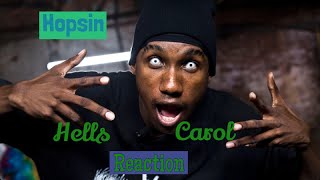 Hopsin - Hells Carol (Reaction)