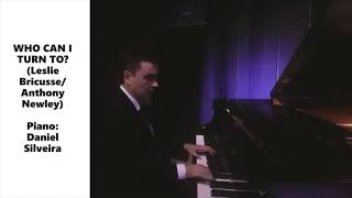 WHO CAN I TURN TO? (Leslie Bricusse/Anthony Newley) [PIANO COVER]