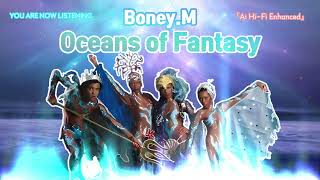 Boney M - Oceans of Fantasy [Ai Hi-Fi Enhanced💯]