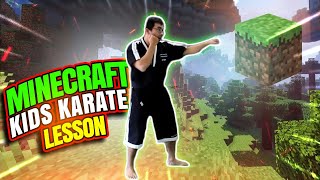 How To Learn Karate At Home | Mine Craft Lesson for Kids! | Dojo Go (Week 22)
